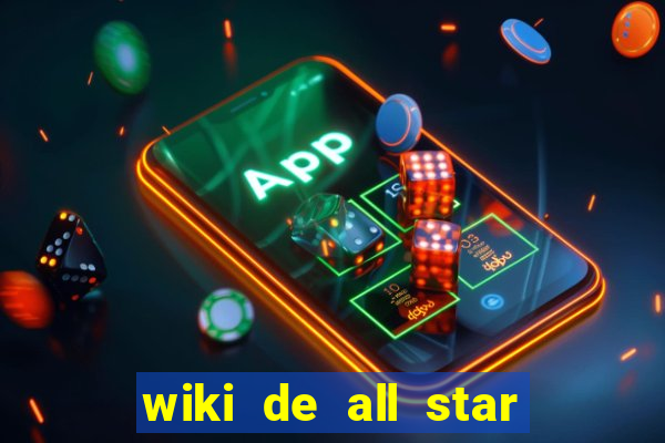 wiki de all star tower defense